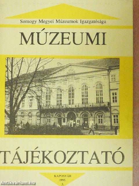 Múzeumi tájékoztató 1995/3.