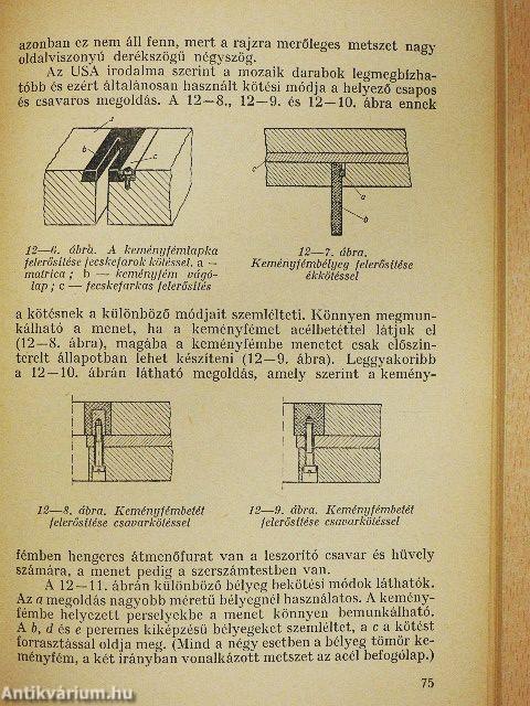 Forgács nélküli hidegalakítás és szerszámai