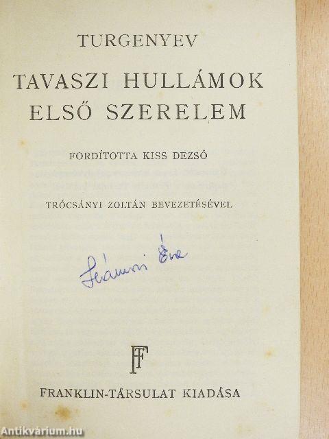 Tavaszi hullámok/Első szerelem