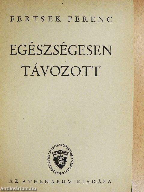 Egészségesen távozott