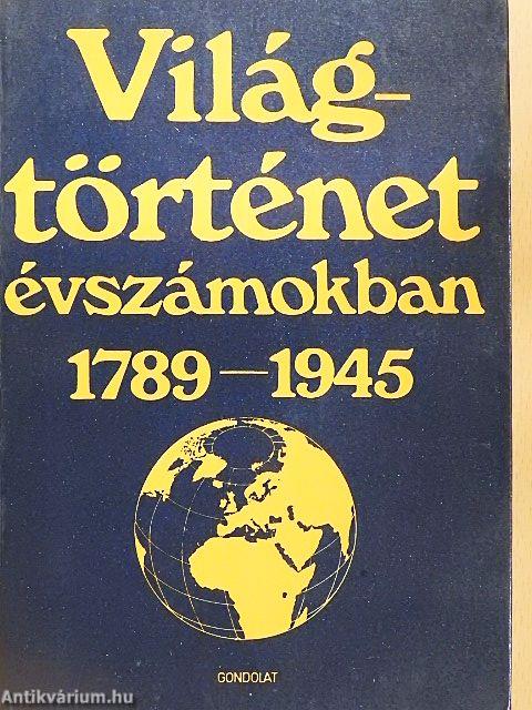 Világtörténet évszámokban 2.