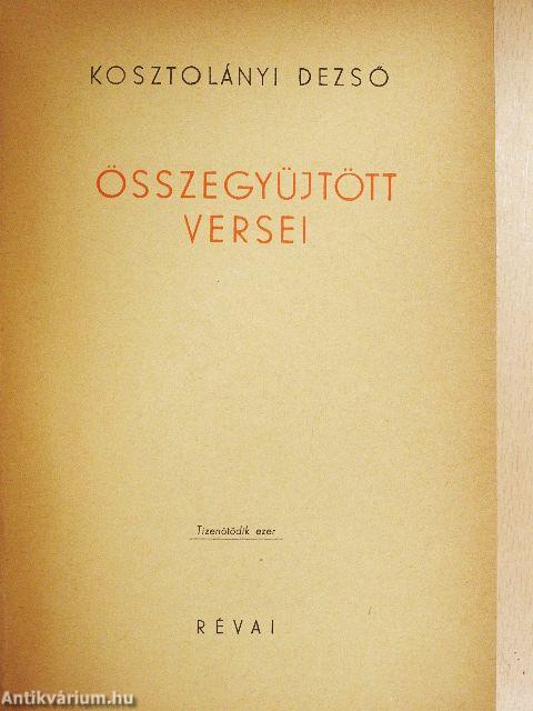 Kosztolányi Dezső összegyüjtött versei