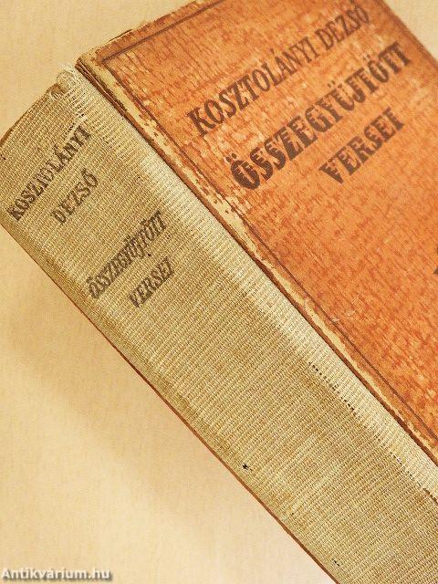 Kosztolányi Dezső összegyüjtött versei
