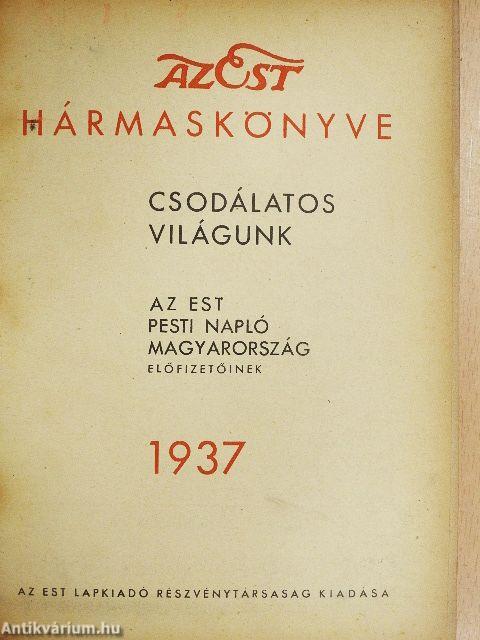 Az Est hármaskönyve 1937.