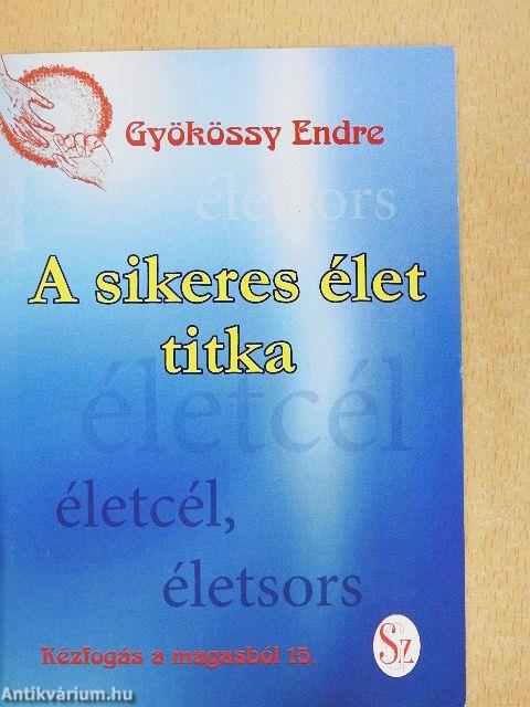 A sikeres élet titka