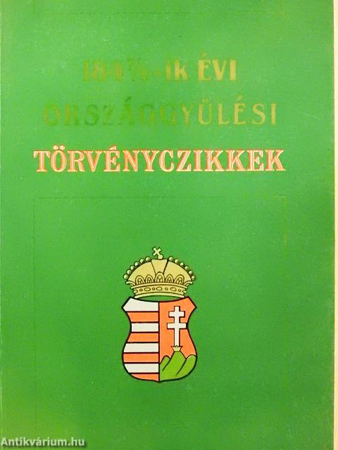 1847/8-ik évi Országgyűlési törvényczikkek