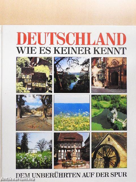 Deutschland - Wie es keiner kennt