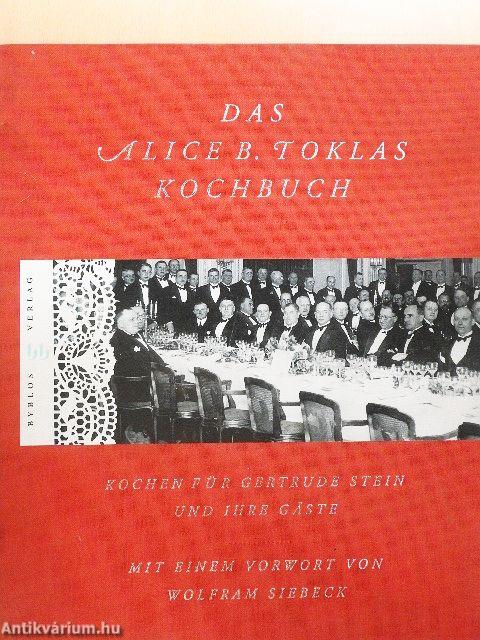 Das Alice B. Toklas Kochbuch