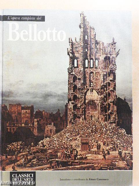 L'opera completa del Bellotto