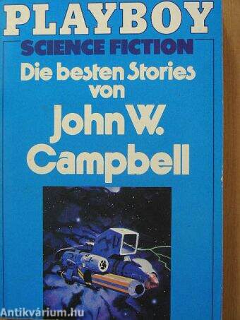 Die besten Stories von John W. Campbell