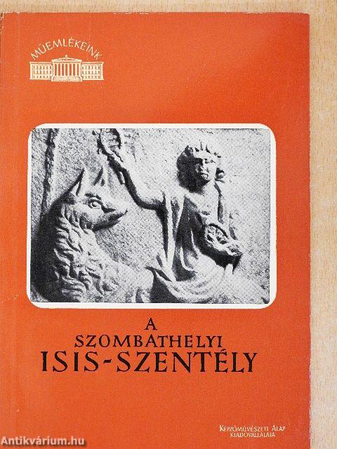 A szombathelyi Isis-szentély