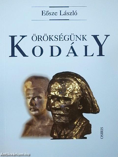 Örökségünk Kodály