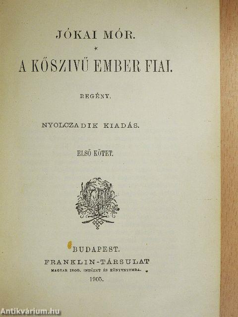 A kőszivű ember fiai I-III.