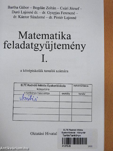 Matematika feladatgyűjtemény I.