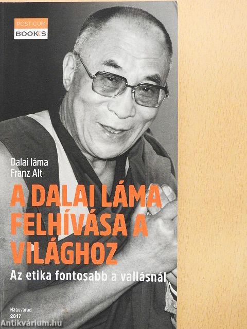 A Dalai láma felhívása a világhoz