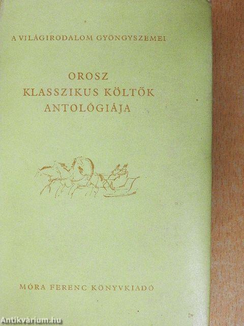 Orosz klasszikus költők antológiája