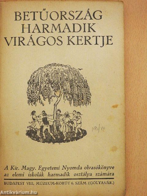 Betűország harmadik virágos kertje