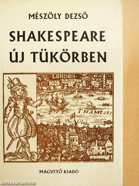 Shakespeare új tükörben