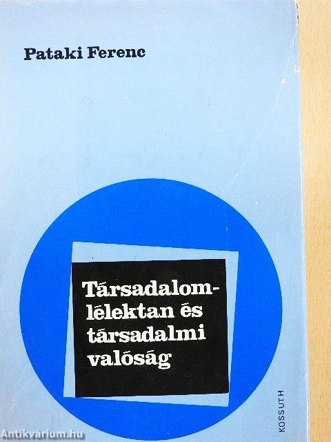 Társadalomlélektan és társadalmi valóság
