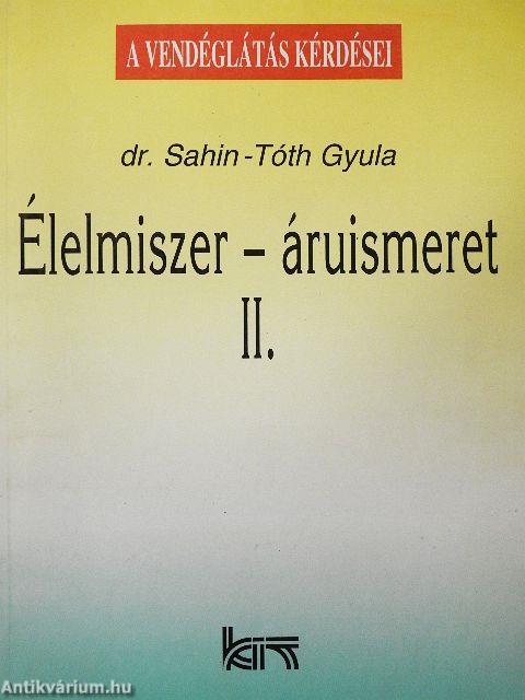 Élelmiszer-áruismeret II.