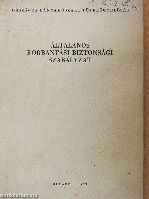 Általános robbantási biztonsági szabályzat