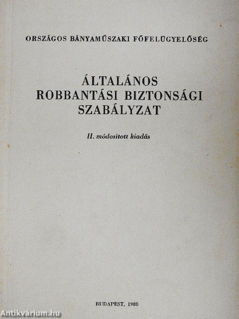 Általános robbantási biztonsági szabályzat