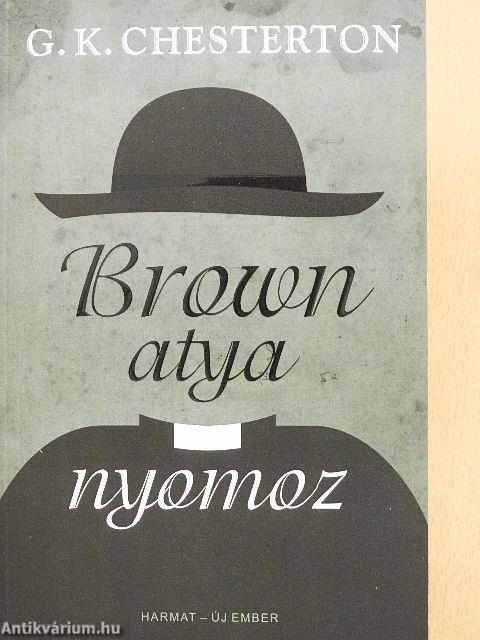 Brown atya nyomoz