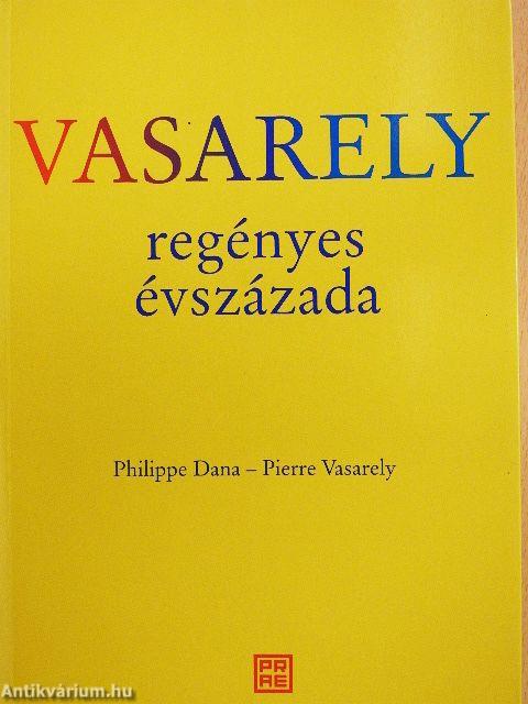 Vasarely regényes évszázada