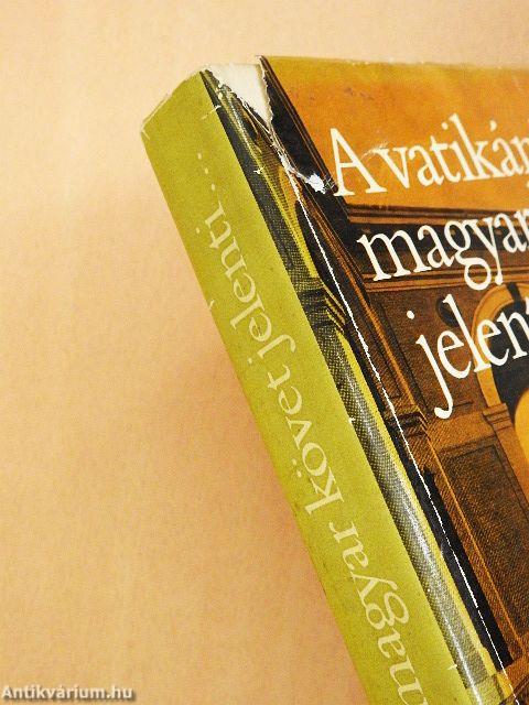 A vatikáni magyar követ jelenti...