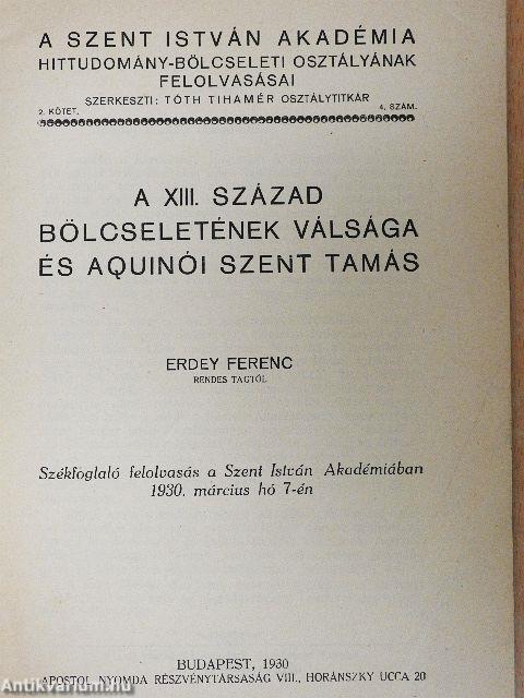 A XIII. század bölcseletének válsága és Aquinói Szent Tamás