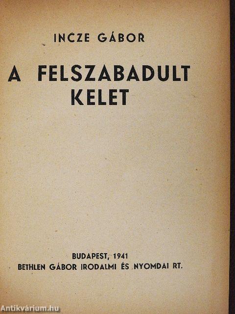 A felszabadult kelet