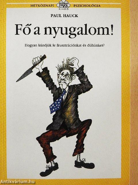 Fő a nyugalom!