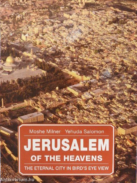 Jerusalem of the Heavens