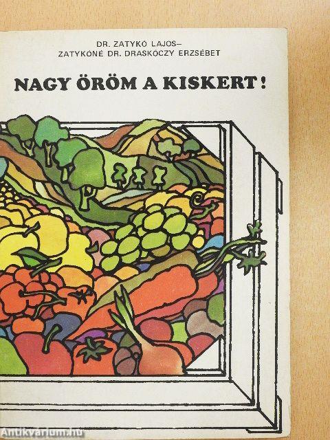 Nagy öröm a kiskert!