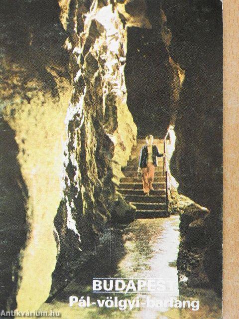 Budapest - Pál-völgyi-barlang
