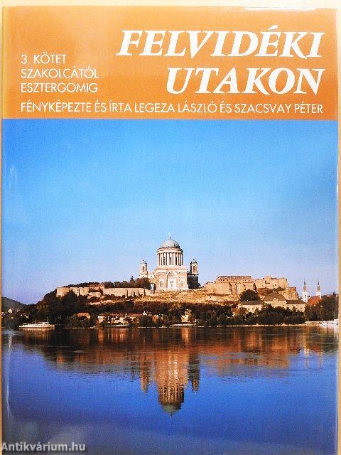 Felvidéki utakon 3.