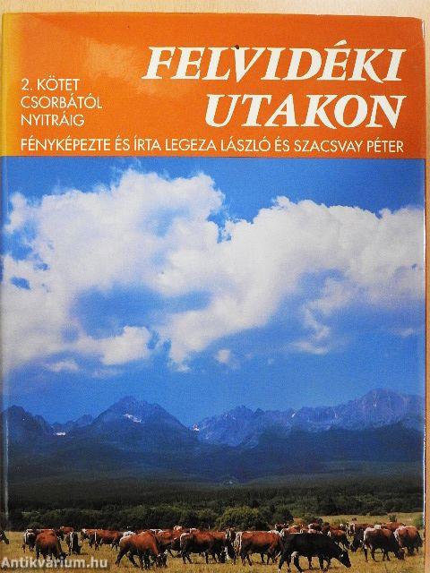 Felvidéki utakon 2.
