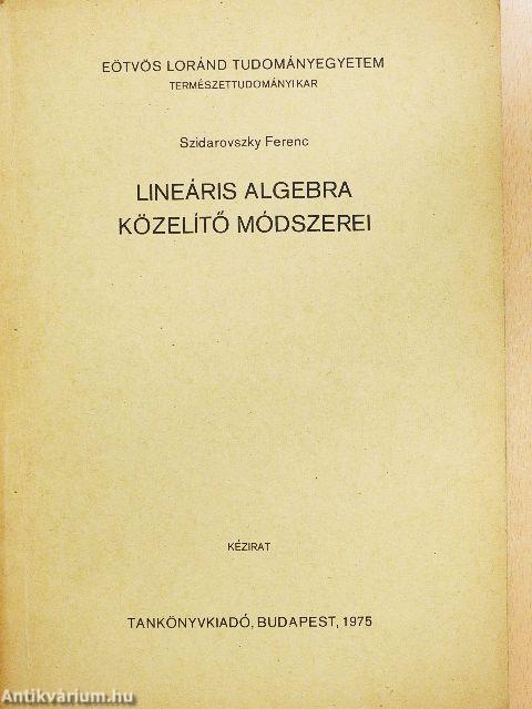 Lineáris algebra közelítő módszerei