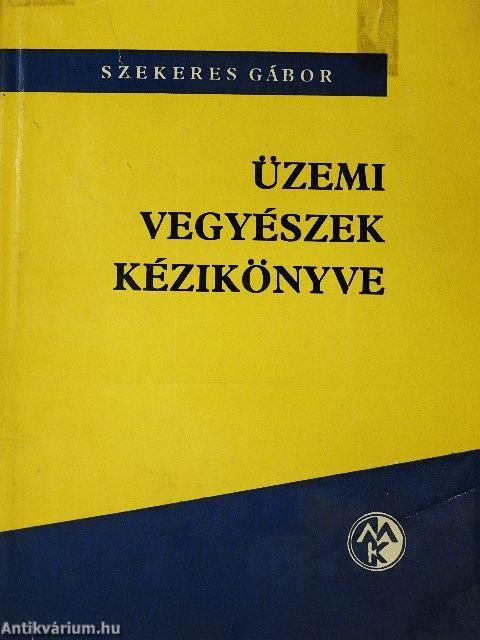 Üzemi vegyészek kézikönyve