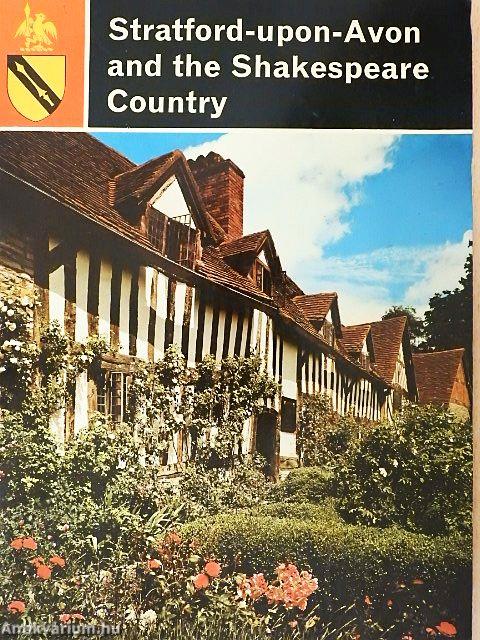 Stratford-upon-Avon and the Shakespeare Country