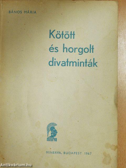 Kötött és horgolt divatminták