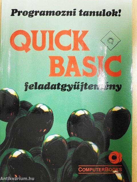 Quick Basic feladatgyűjtemény - lemezzel