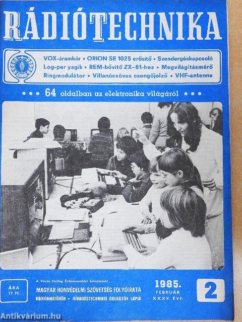 Rádiótechnika 1985. február