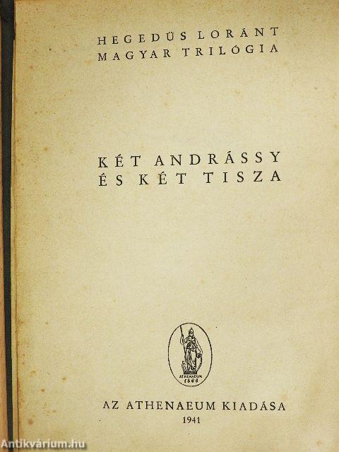 Két Andrássy és két Tisza