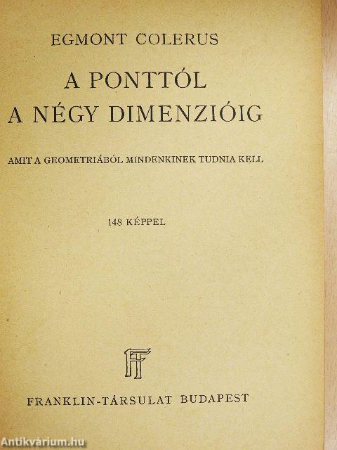 A ponttól a négy dimenzióig