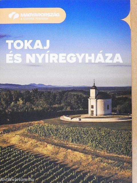 Tokaj és Nyíregyháza