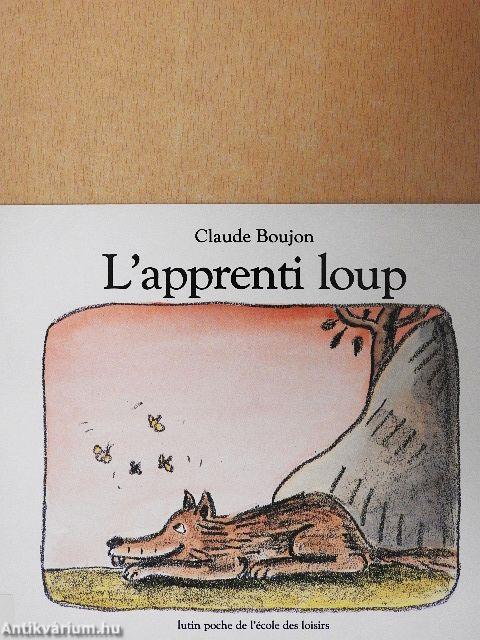 L'apprenti loup