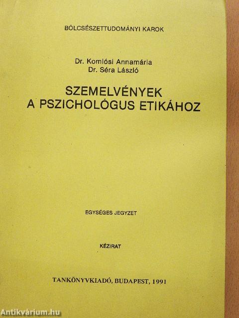 Szemelvények a pszichológus etikához