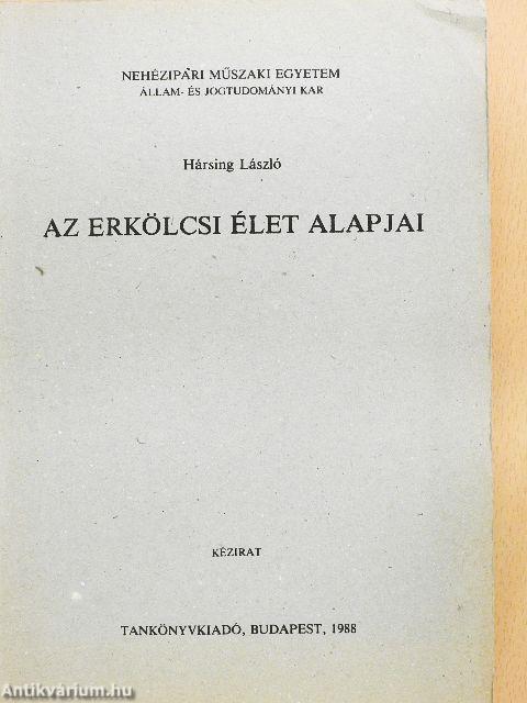 Az erkölcsi élet alapjai