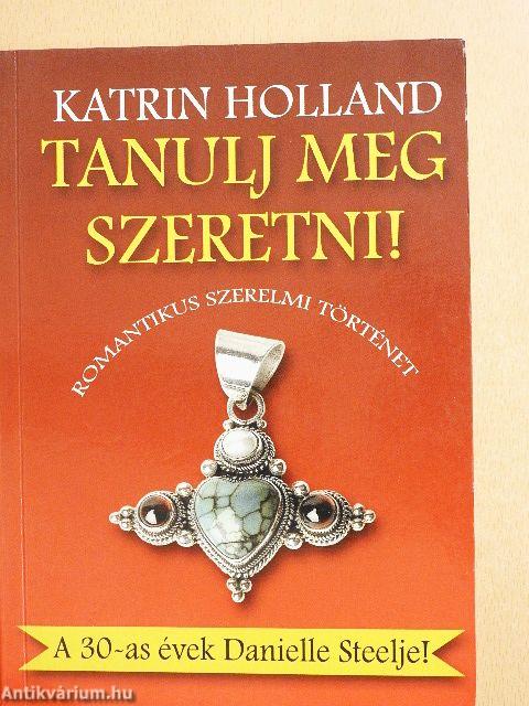 Tanulj meg szeretni! 